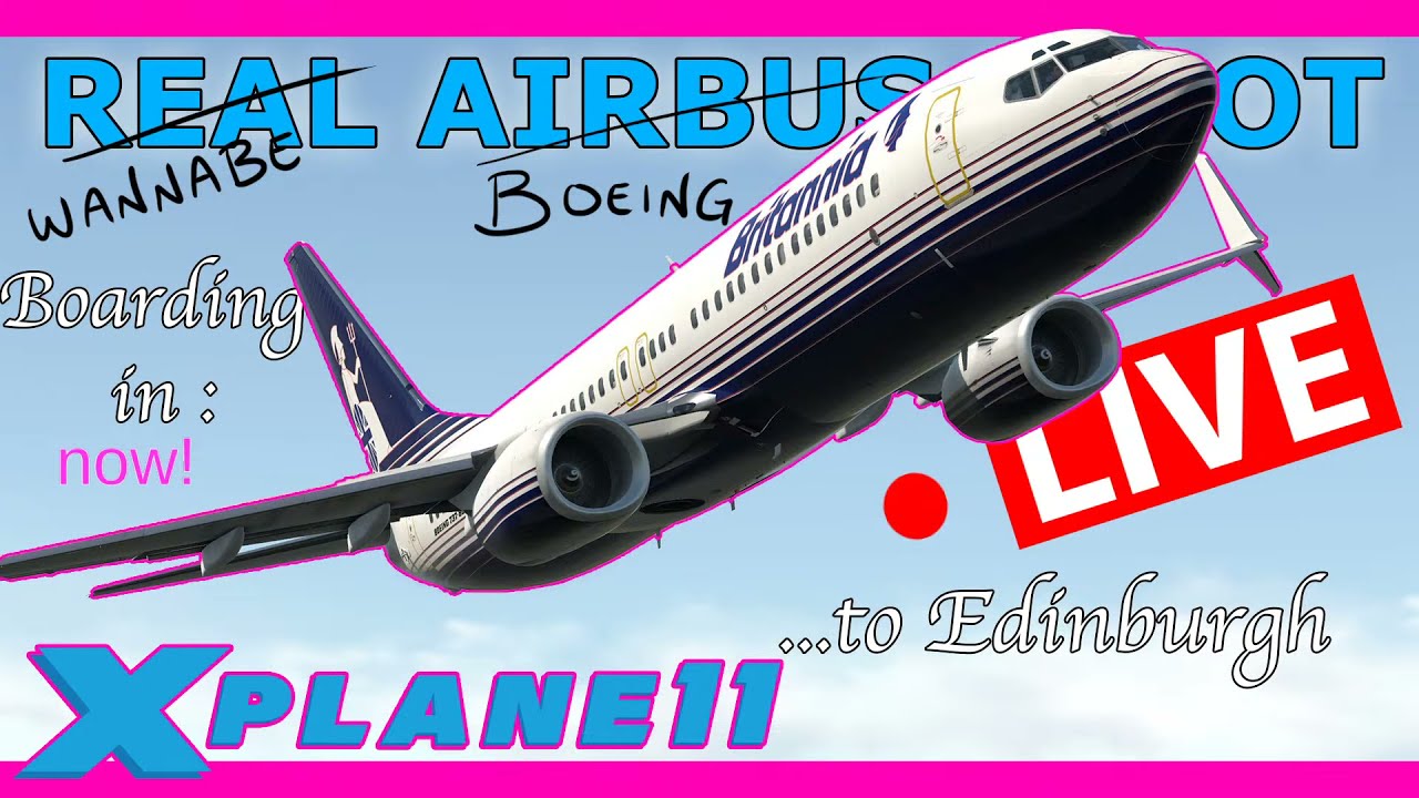 Настоящий пилот Airbus летит на Zibo 737 в прямом эфире! Из Парижа в Эдинбург