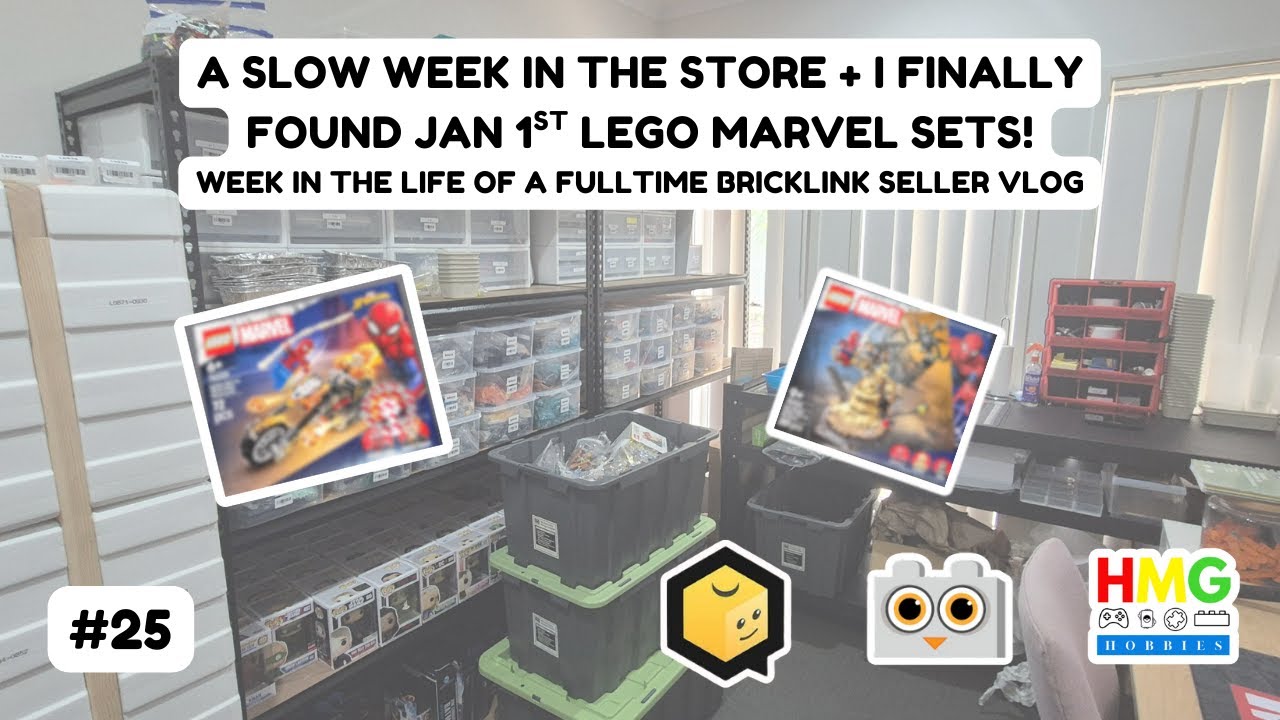 A SLOW WEEK IN THE STORE + I FOUND JANUARY 1st LEGO MARVEL SETS! Bricklink Seller Vlog #25