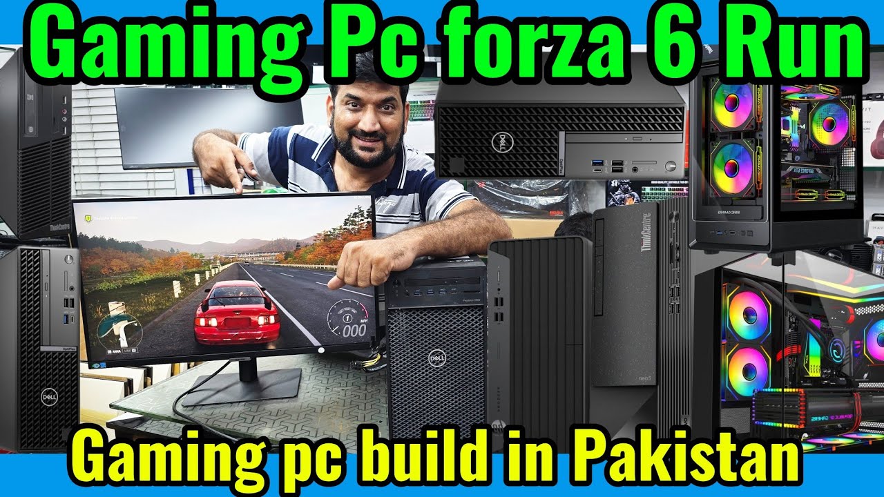 Gaming pc run forza 6 | Graphics pc | Dell | hp | All gaming pc build in Pakistan | 2026 Hall road