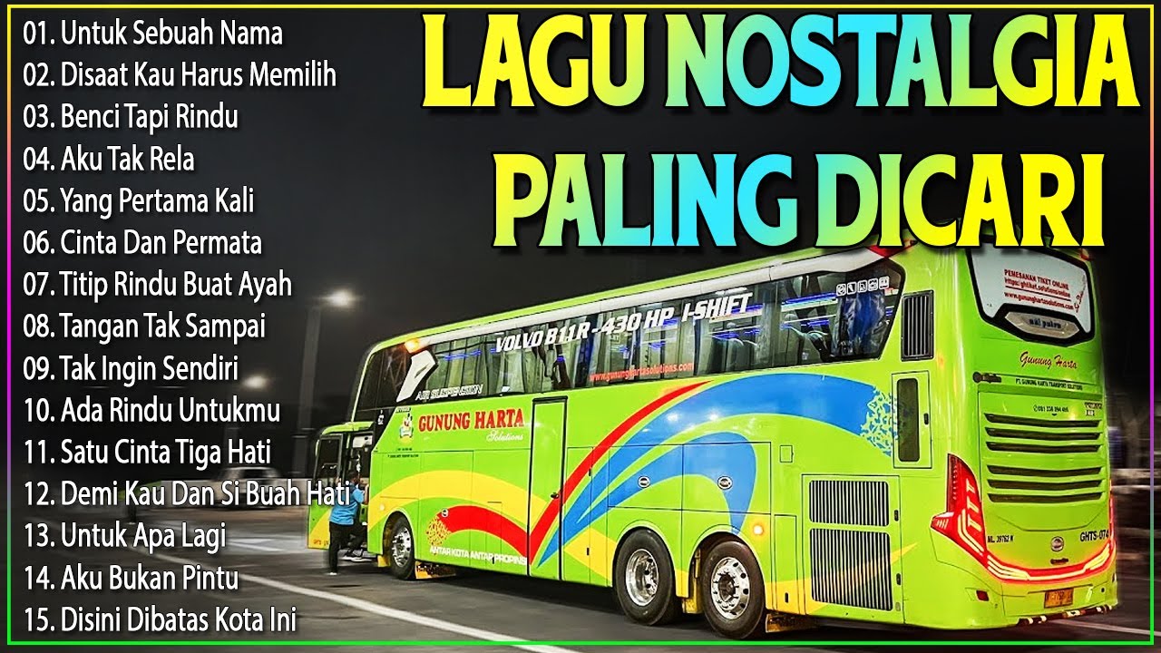 LAGU NOSTALGIA 2025 PALING DICARI - KUMPULAN LAGU PERJALANAN PENUH NOSTALGIA - YANG PERTAMA KALI