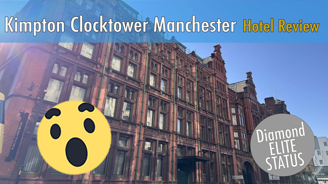 Kimpton Clocktower Manchester - Hotel review
