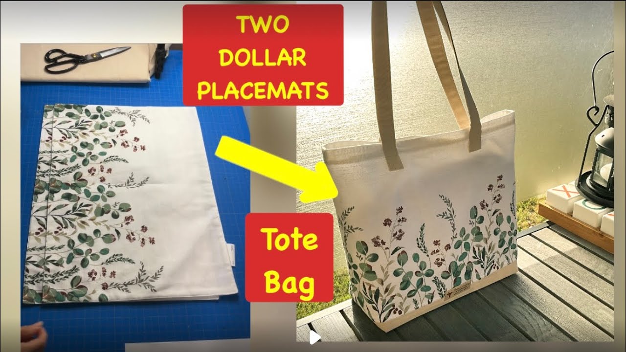 How to make a tote bag out of TWO DOLLAR PLACEMATS / Easy DIY for beginners
