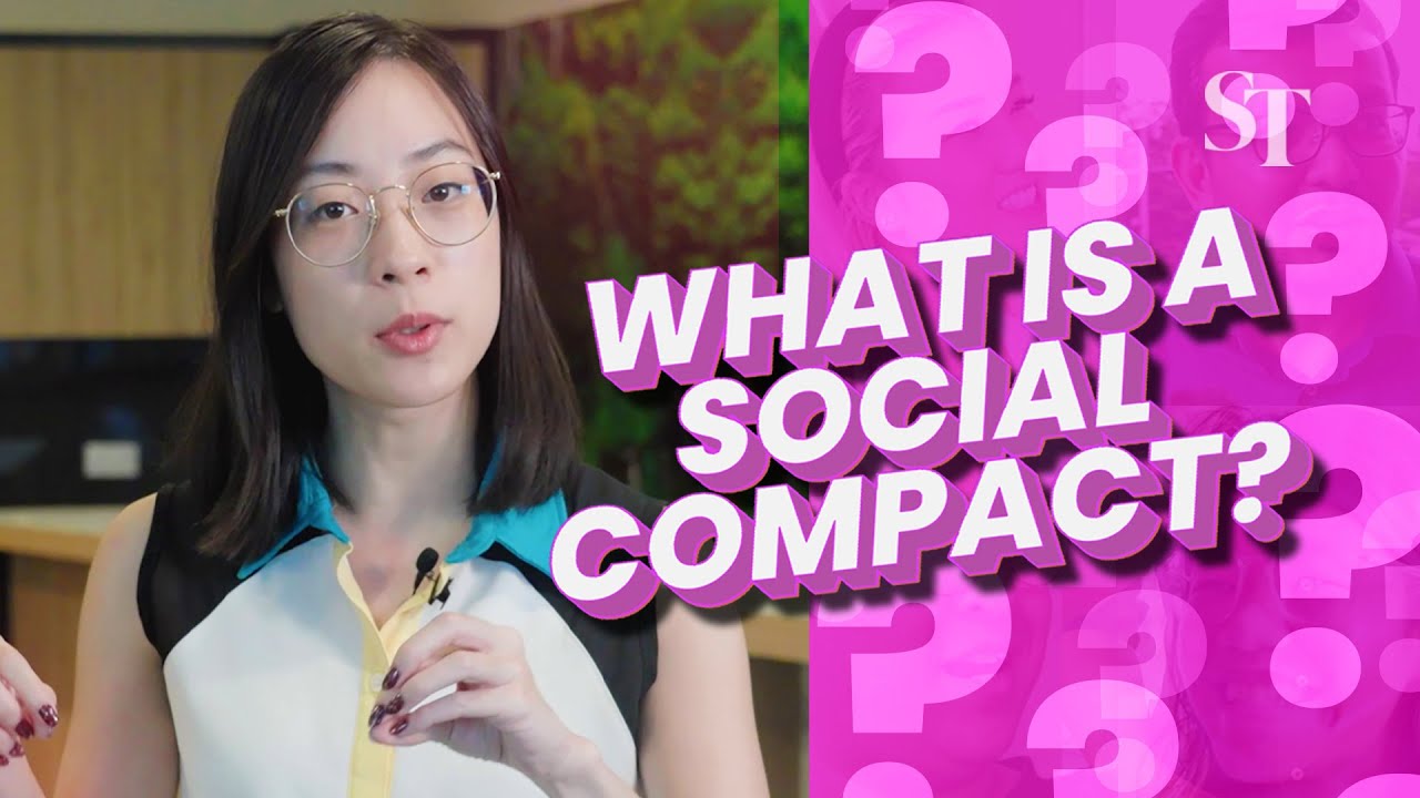 Forward Singapore: What is a social compact?