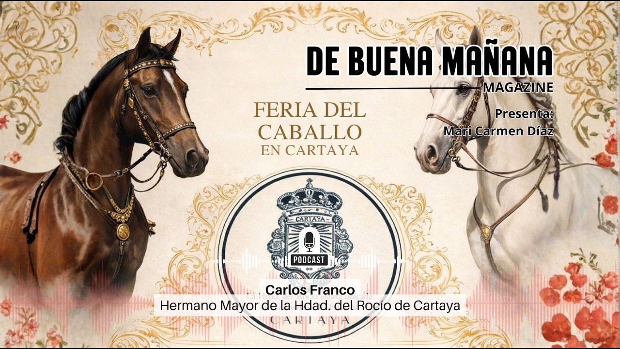 Radio Cartaya | ¡Todo listo para la Feria del Caballo 2026! Entrevista con Carlos Franco