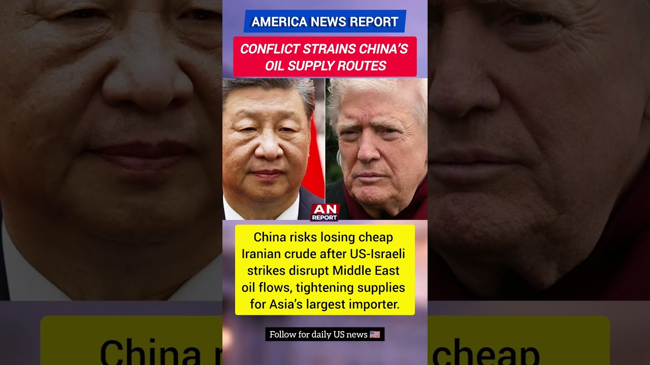 China&rsquo;s Oil Supply Squeezed As Iran Conflict Disrupts Routes | A N Report
