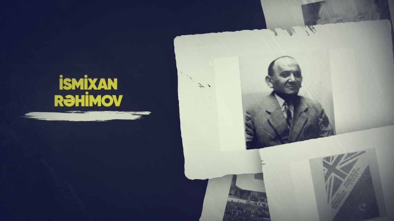 Tanış olun - İsmixan Rəhimov