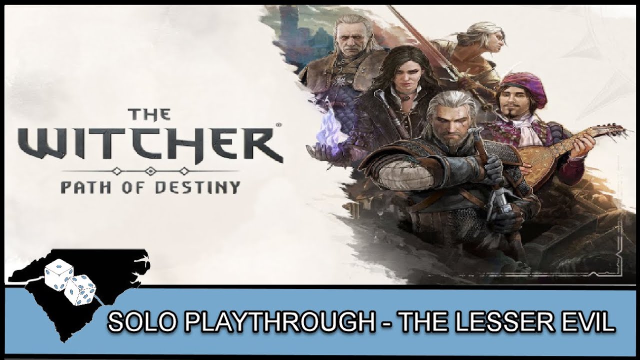 Witcher Path of Destiny - Solo Playthrough - The Lesser Evil
