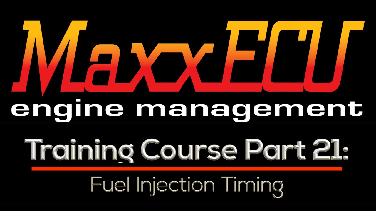 MaxxEcu Training Part 21: Fuel Injection Timing | Evans Performance Academy