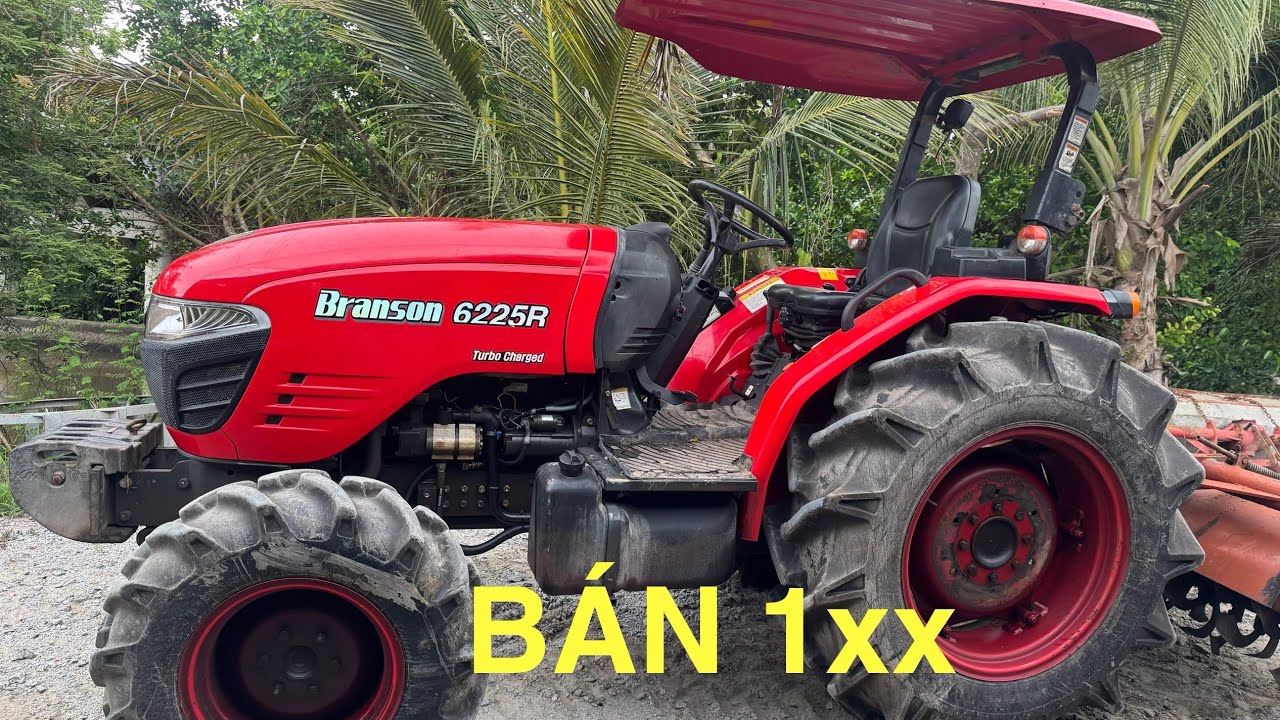 Bán Branson 6225 60hp / siêu đẹp trọn bộ cho ae về là dùng ..ĐÃ Bán