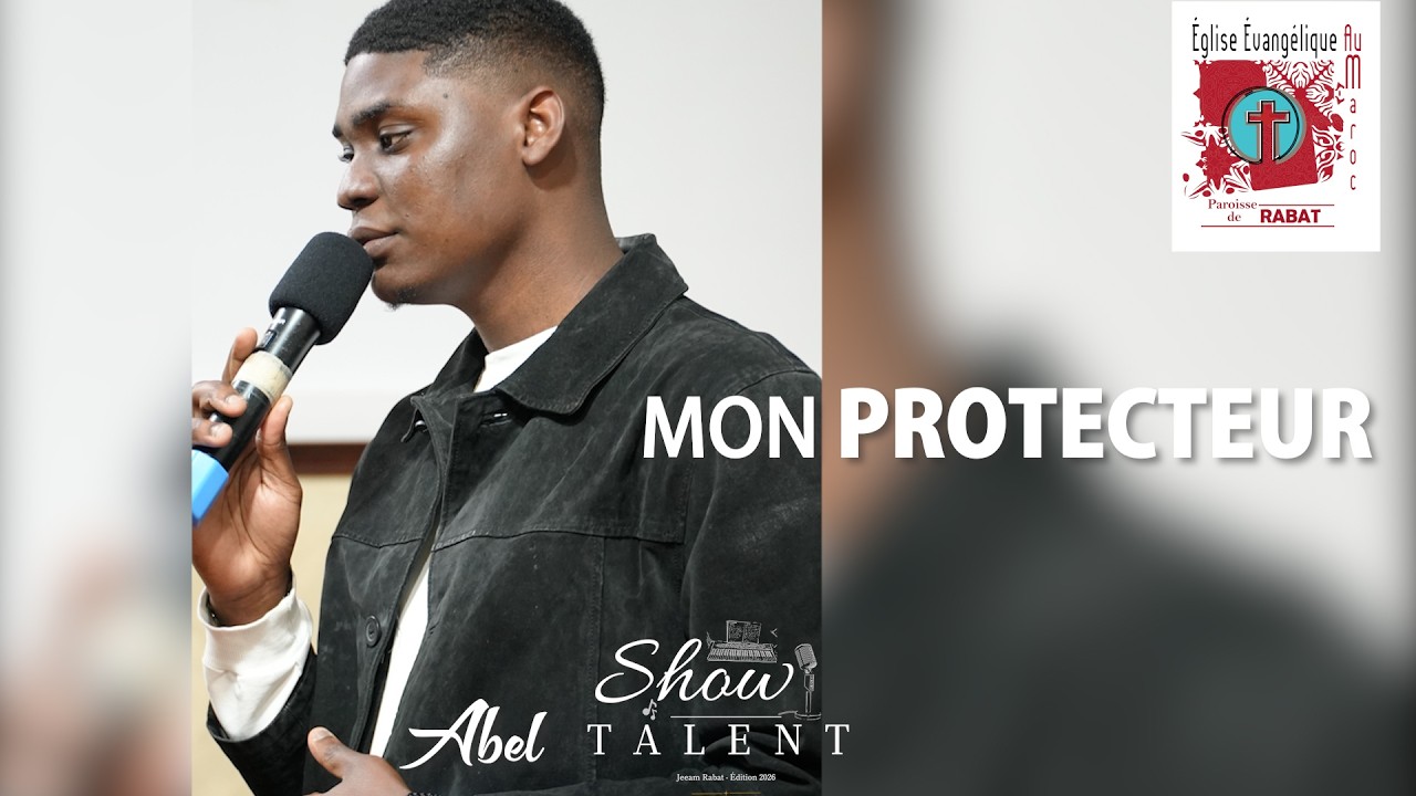 🔰MON PROTECTEUR - SHOW TALENT 2026