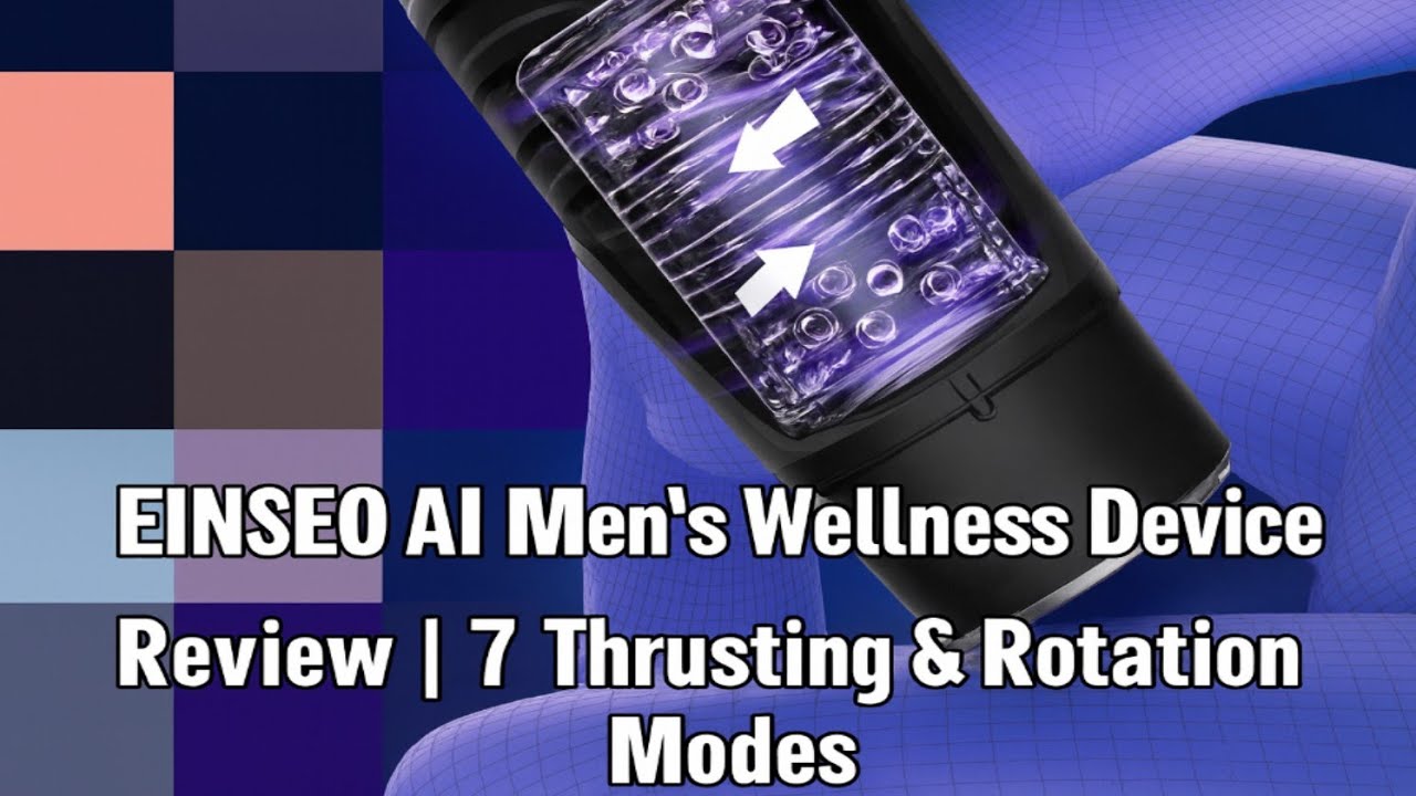 EINSEO AI Men&rsquo;s Wellness Device Review | 7 Thrusting & Rotation Modes | Full Guide(🔗 in Description)