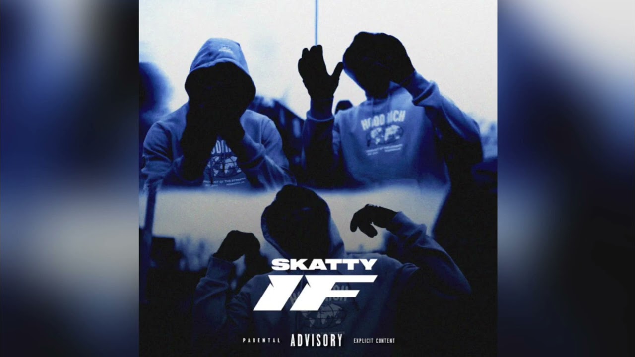 Skatty - IF (Official Audio) #wolverhampton Prod by ljs x Bakki x Ukibeatz