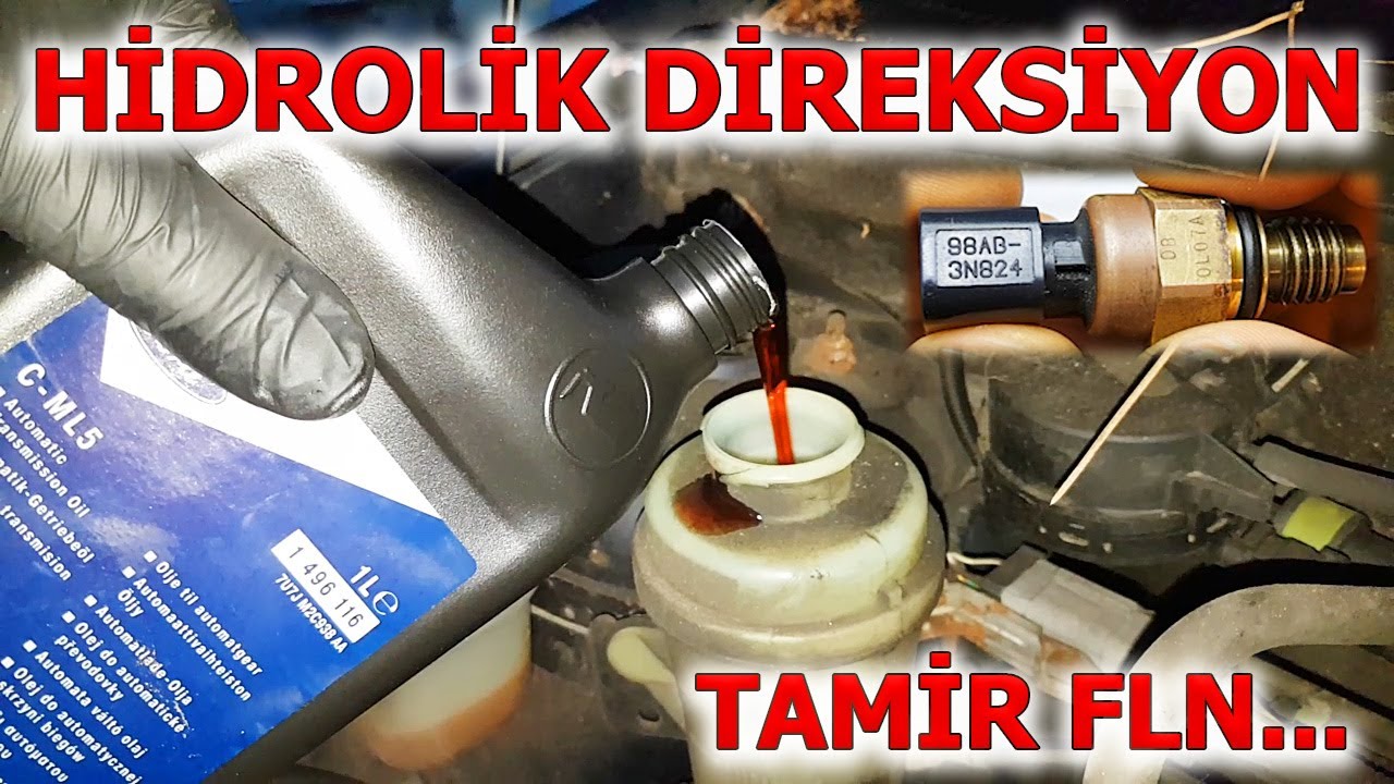 Hidrolik Direksiyon Tamiri. Hidrolik Sıvısı ve Basınç Algılayıcı Değişimi. Ford Focus Ghia