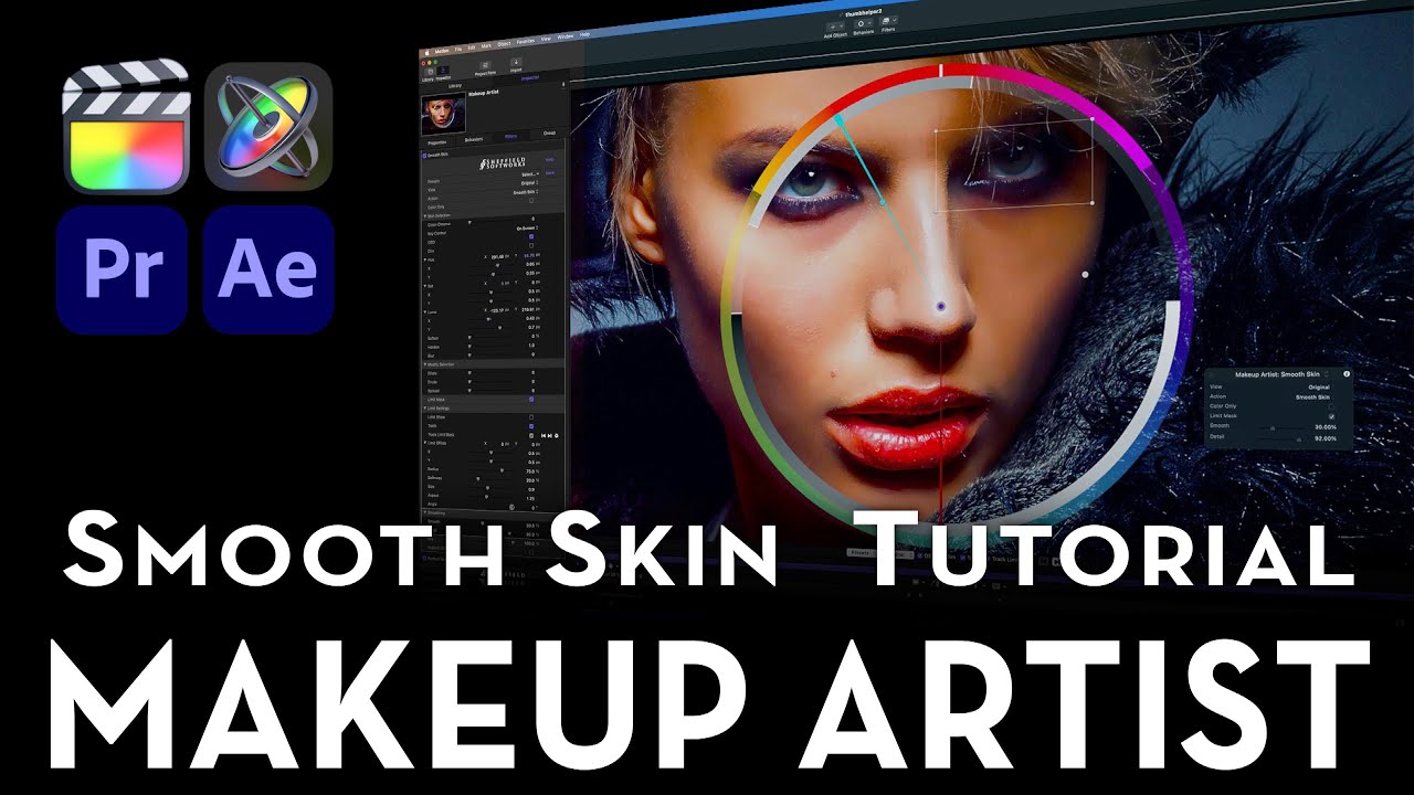 Smooth Skin Tutorial - Makeup Artist for Final Cut Pro, Premiere Pro, After Effects and Motion
