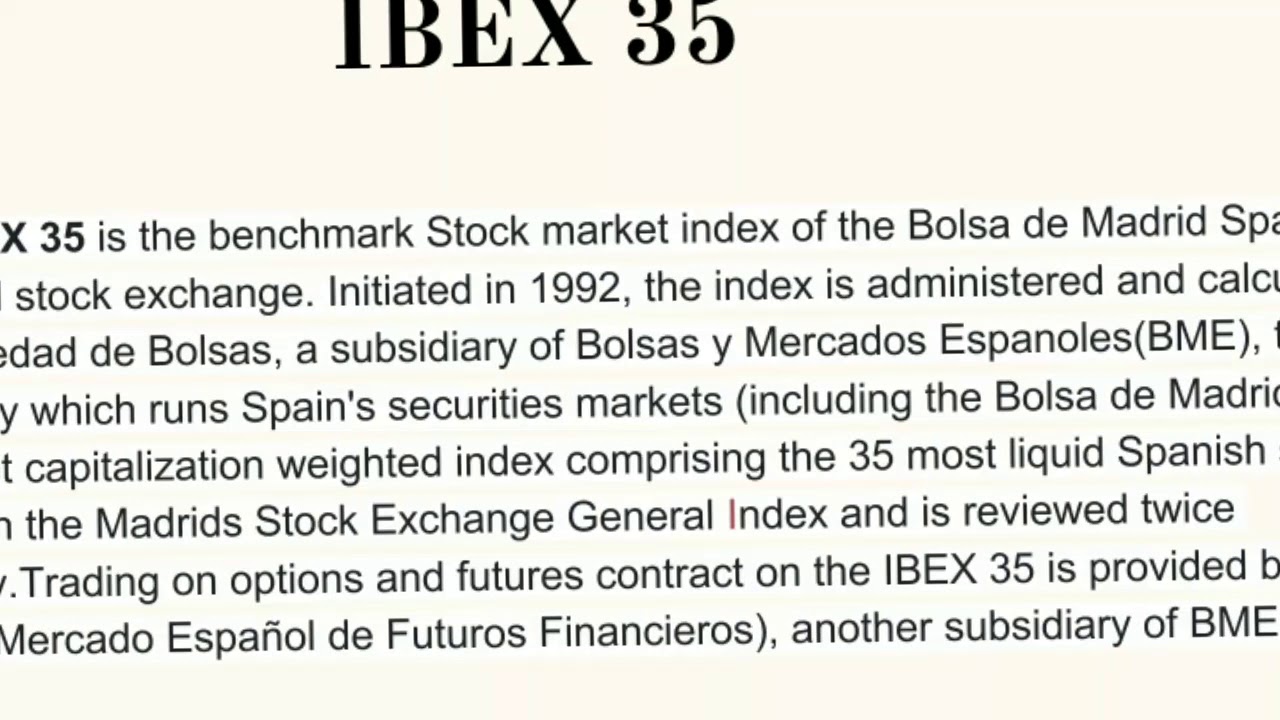 IBEX 35 #Stock market index.         #calculation #selection criteria