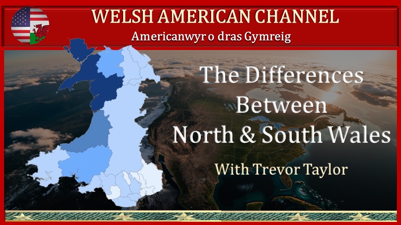 The Differences Between North and South Wales