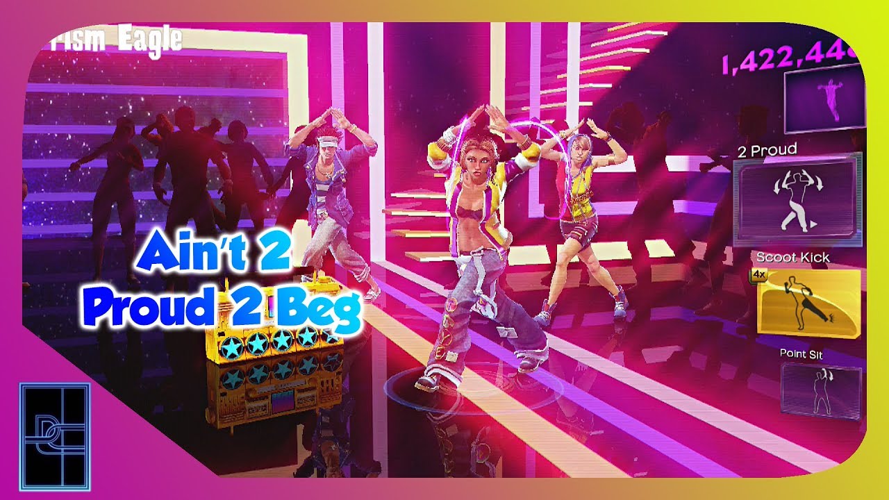 Dance Central 3 - Ain't 2 Proud 2 Beg - 5 Gold Stars