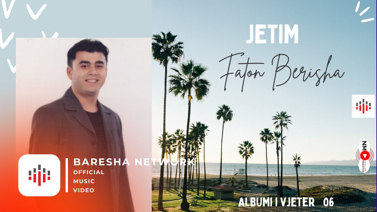 Faton Berisha - Jetim ( ALBUMI I VJETER )
