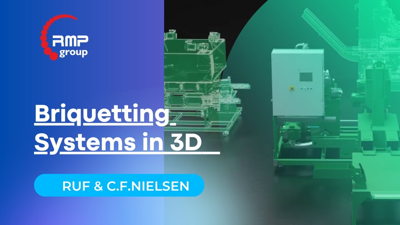 Briquetting Systems in 3D