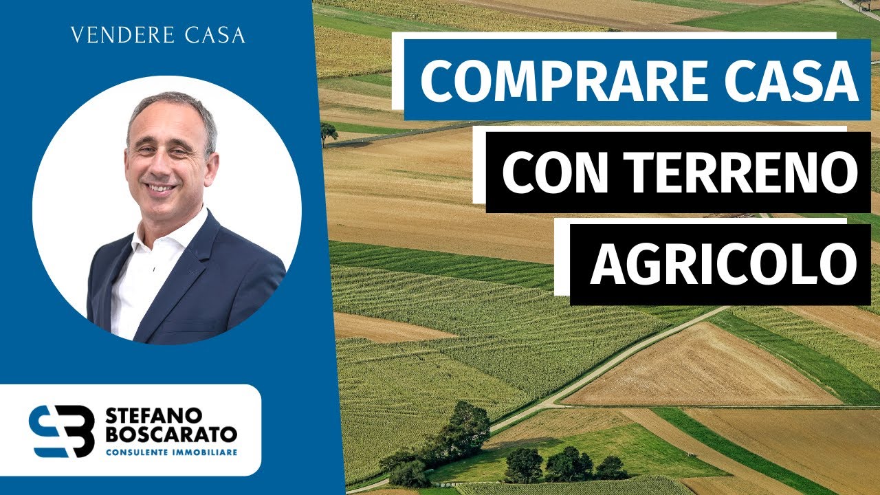 COMPRARE CASA CON TERRENO AGRICOLO
