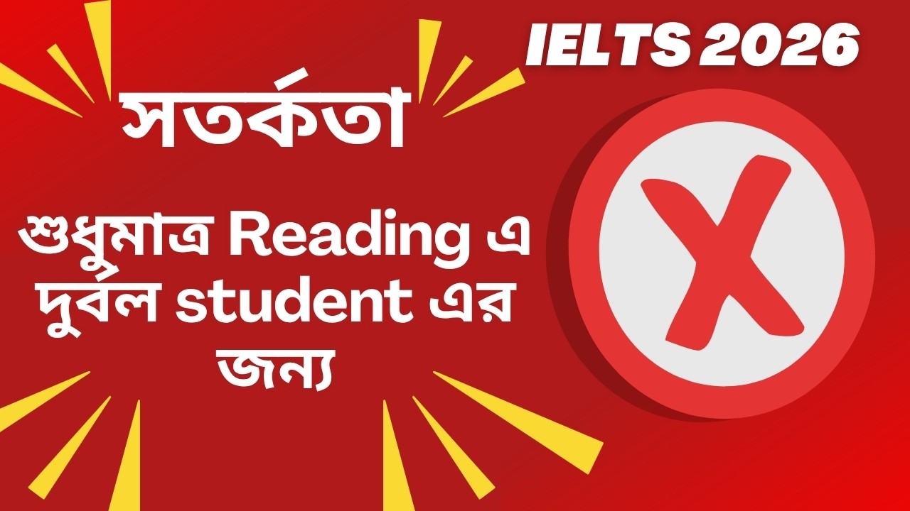 IELTS Reading (only for students who are weak in Reading) Cam 20 T1P2