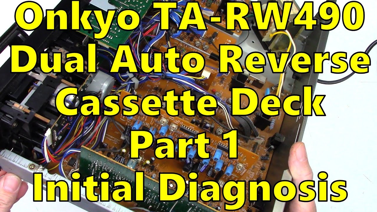 Осмотр заброшенной кассетной деки Onkyo TA RW490 с двойным автоматическим реверсом — Часть 1. Диа...