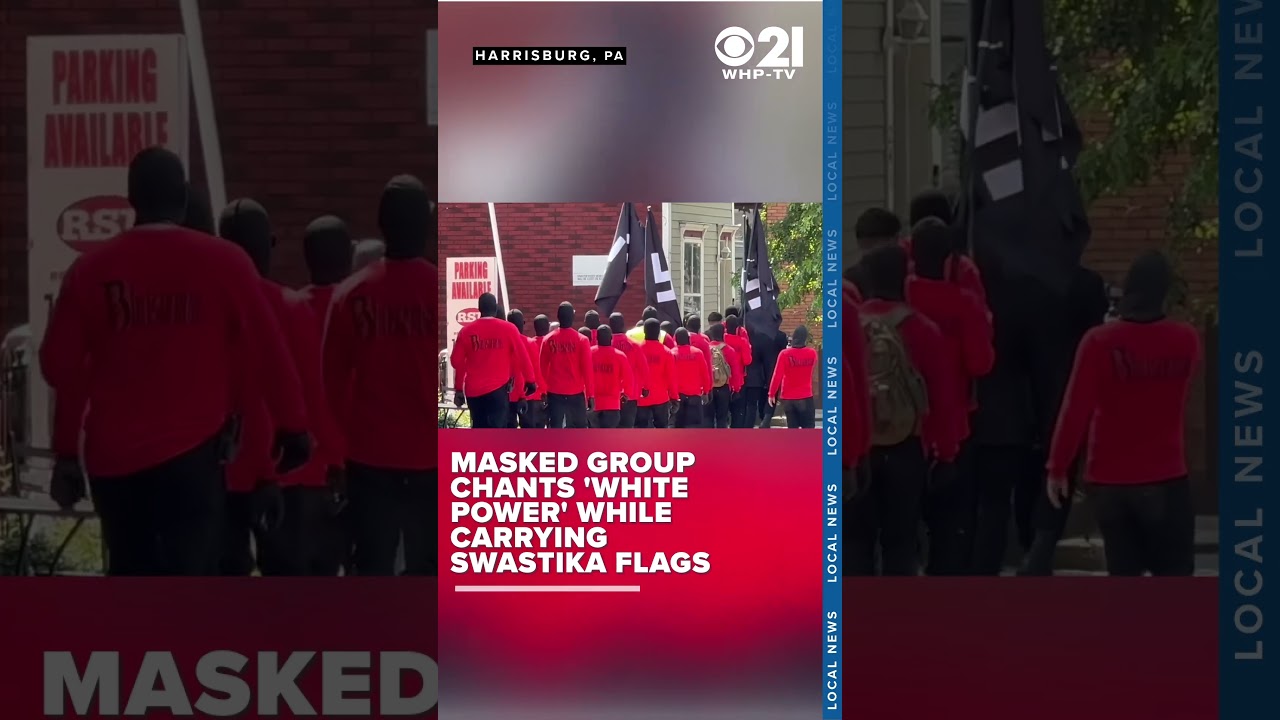 Masked 'neo-nazi' group chants 'white power' while marching through Harrisburg with Swastika flags