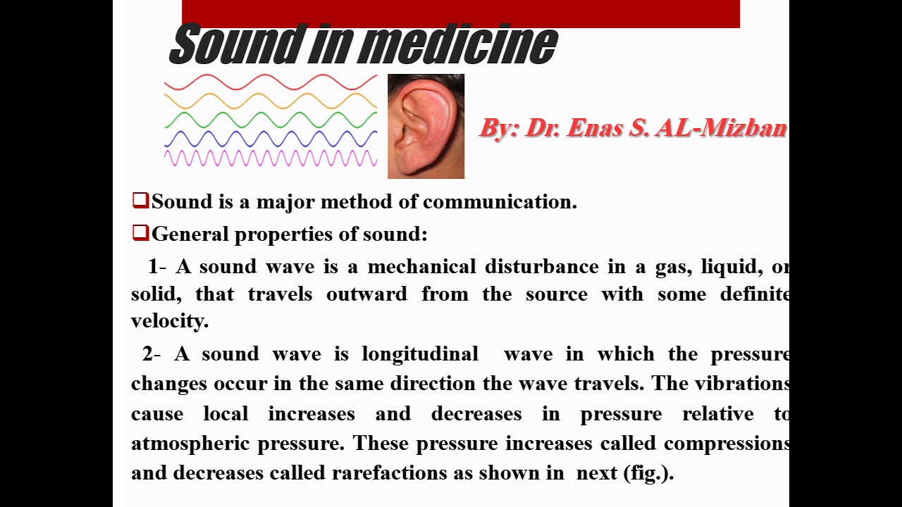 Sound in medicine - Part one