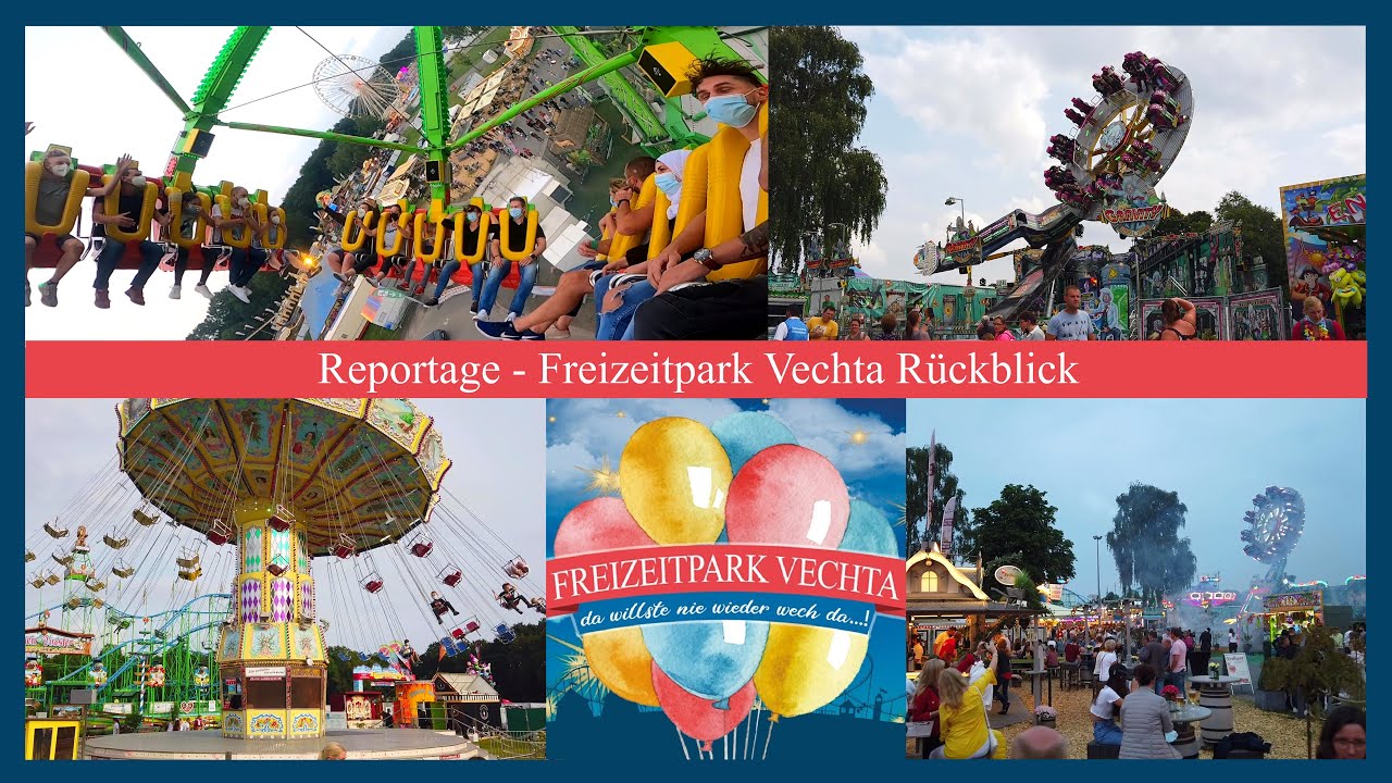 Reportage - Freizeitpark Vechta R&uuml;ckblick (Kirmesfeeling Pur) - Clip by kirmesmarkus 2022