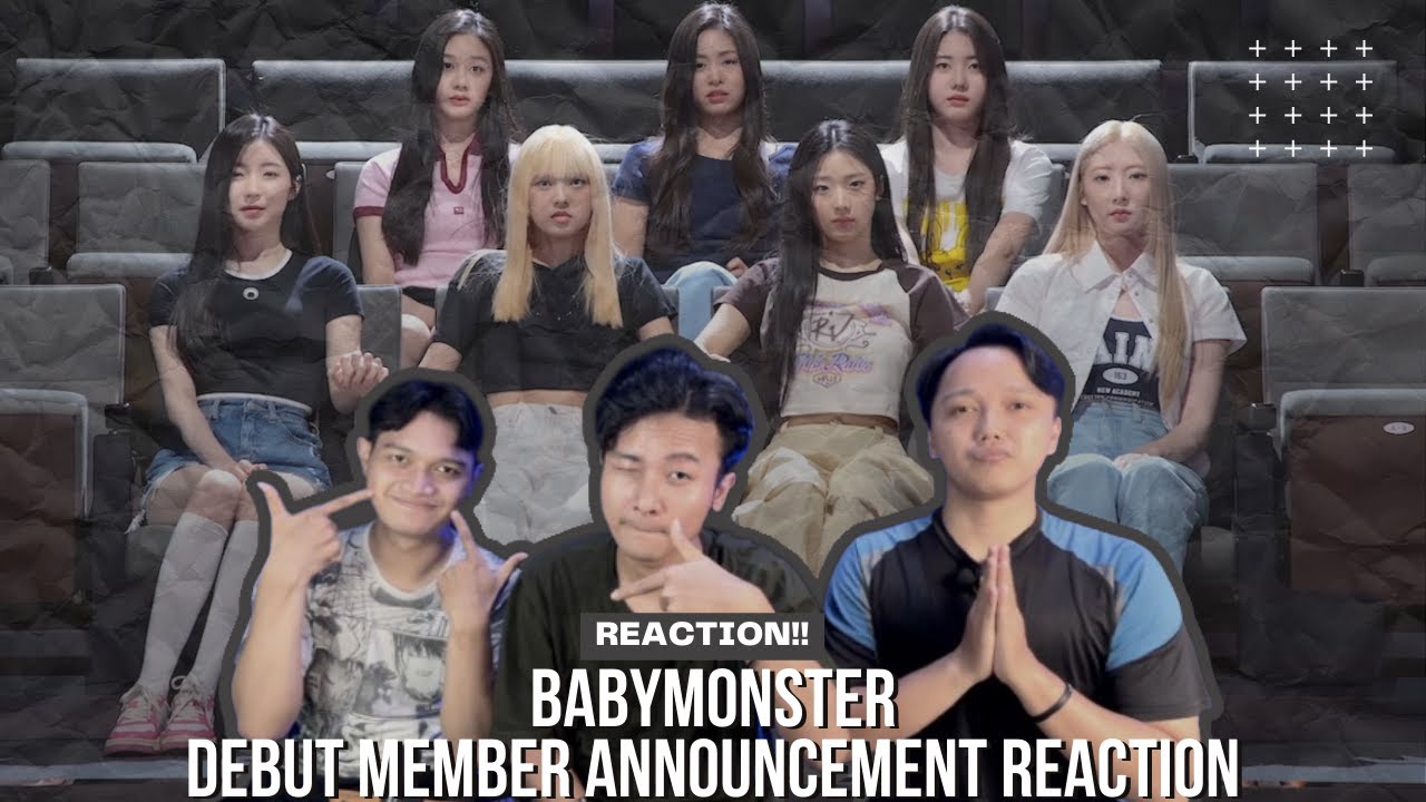 BABYMONSTER - DEBUT MEMBER ANNOUNCEMENT REACTION REACTION!!! BABYMONS7ER!!!