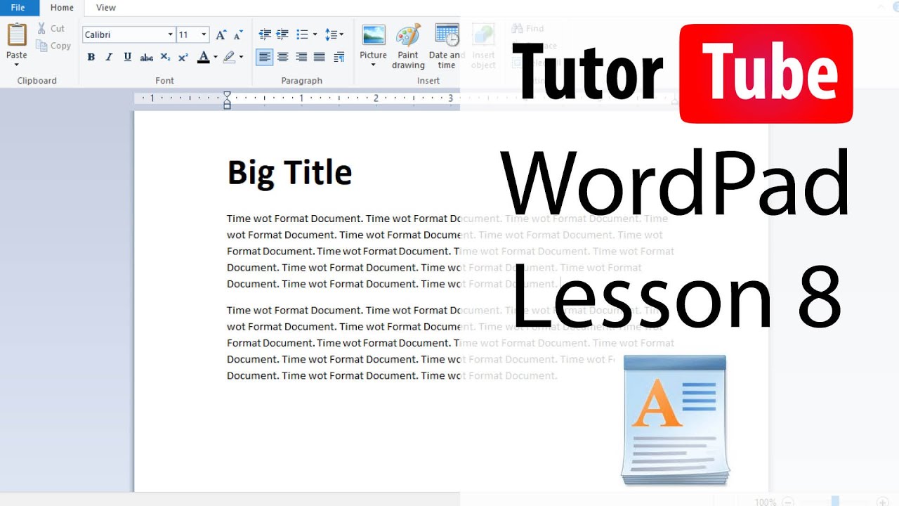 WordPad - Tutorial 8 - Cut, Copy and Paste