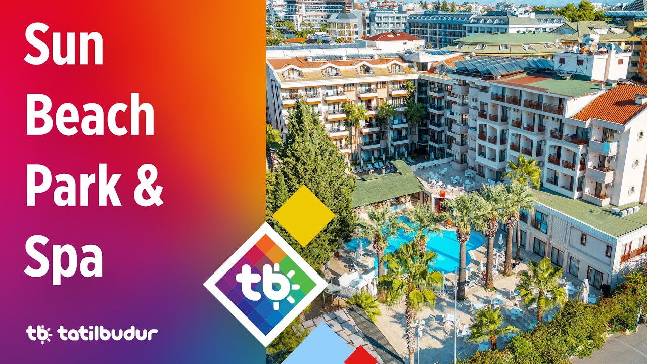 Sun Beach Park & Spa - TatilBudur