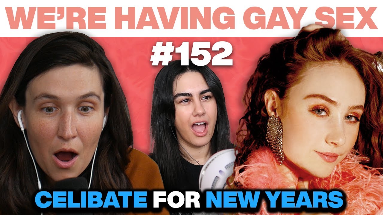 Chappell Roan is Gay, for Realsies | Queer Dating Show | We’re Having Gay Sex Podcast #152