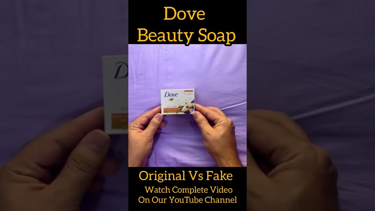 Original Dove Beauty Soap vs Fake Dove Beauty Soap #originalvsfake #originalvscopy #beautysecrets
