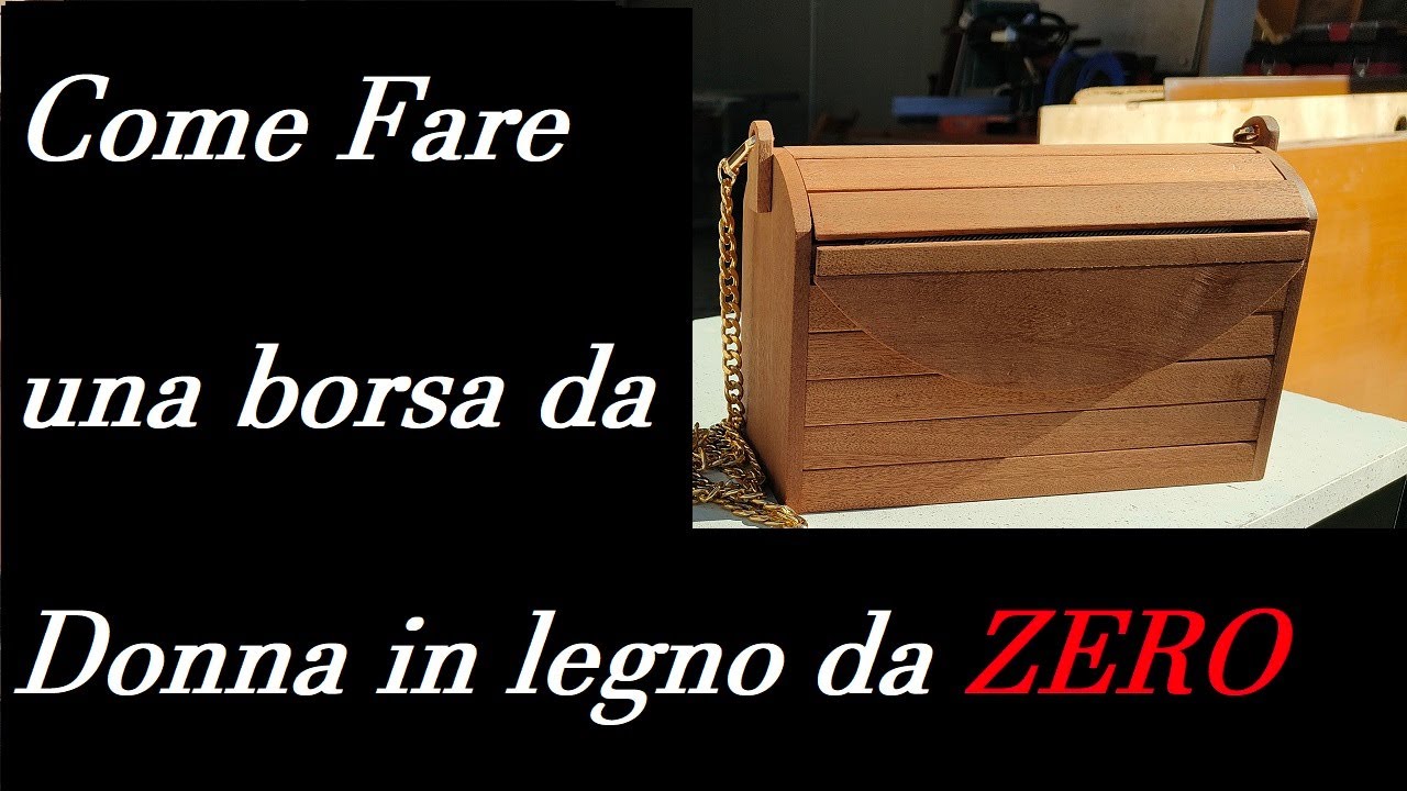 Come fare una borsa da Donna in legno fai da te #woodworking #wooddesigner #wood