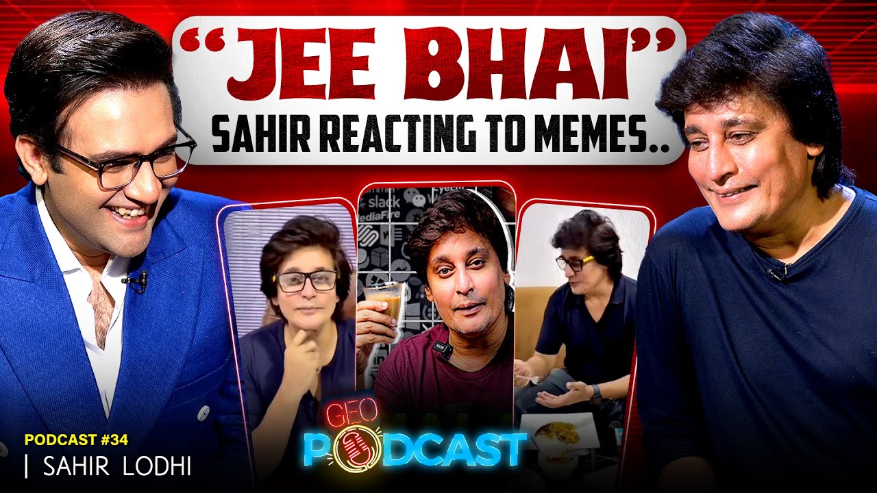 “𝗝𝗲𝗲 𝗕𝗵𝗮𝗶!” 𝗦𝗮𝗵𝗶𝗿 𝗟𝗼𝗱𝗵𝗶 𝗥𝗲𝗮𝗰𝘁𝘀 𝘁𝗼 𝗩𝗶𝗿𝗮𝗹 𝗠𝗲𝗺𝗲𝘀 | Geo Podcast with Mubashir Hashmi