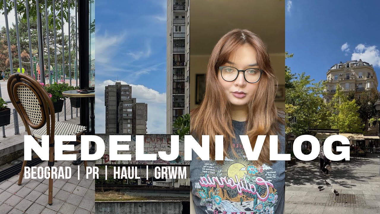 par dana u Beogradu, grwm, prva saradnja & haul | NEDELJNI VLOG ✨