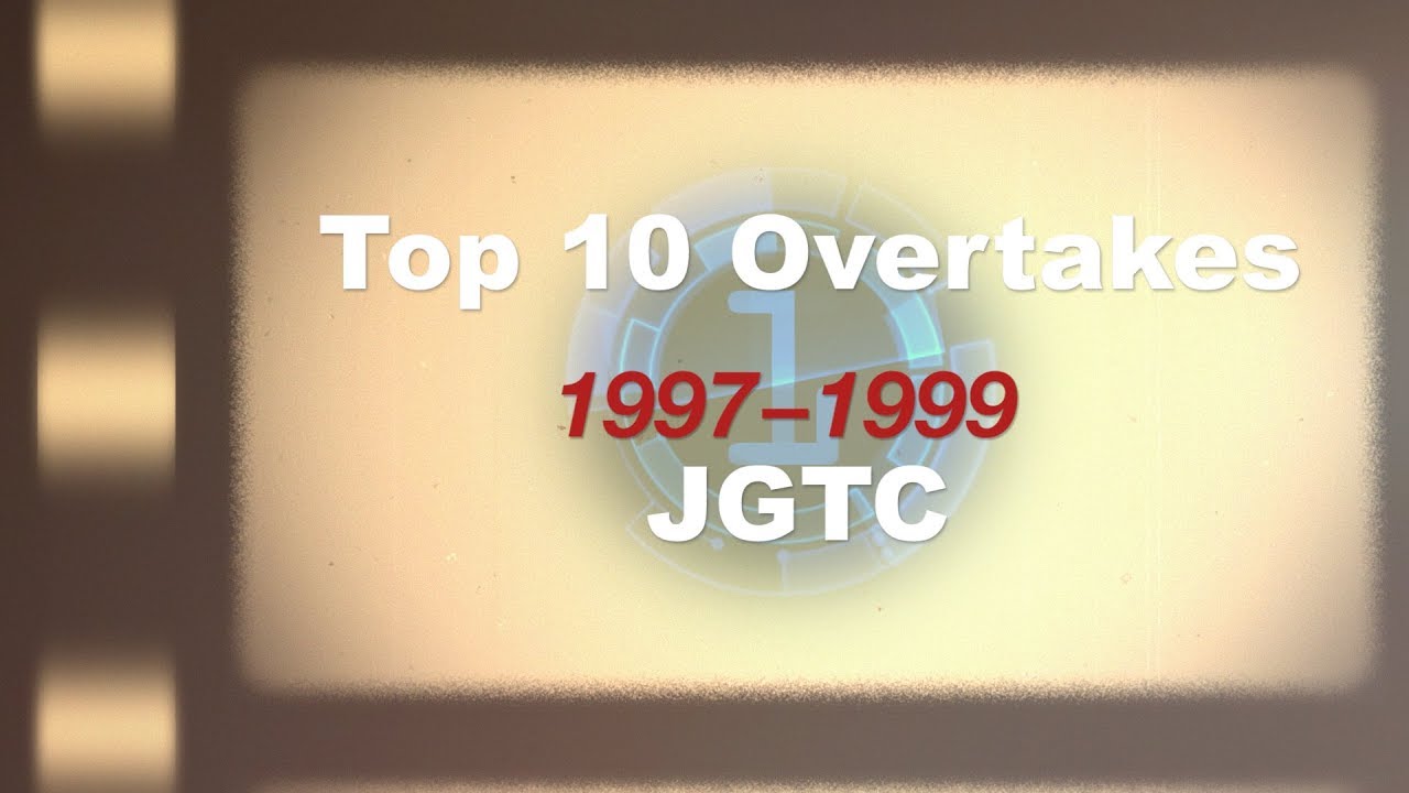 Top10 OVERTAKES 1997-99 (JGTC)