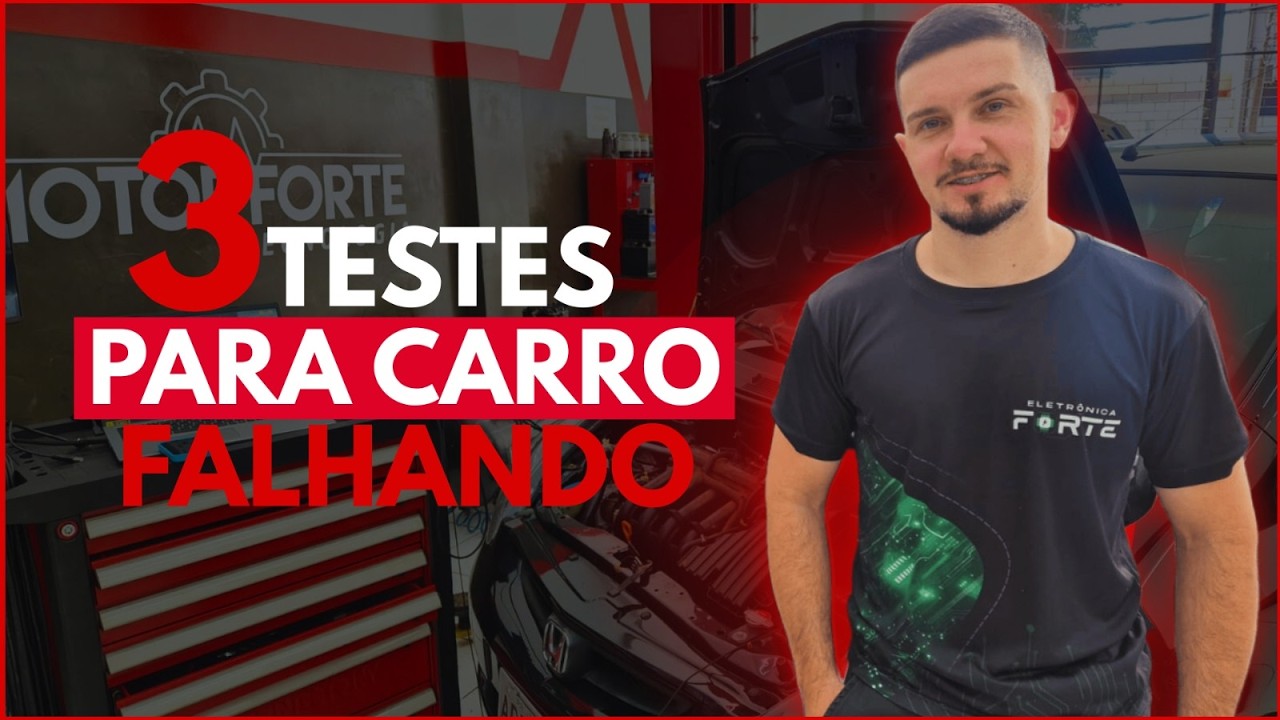 3 Testes para carro Falhando. Siga essa Linha de Raciocínio
