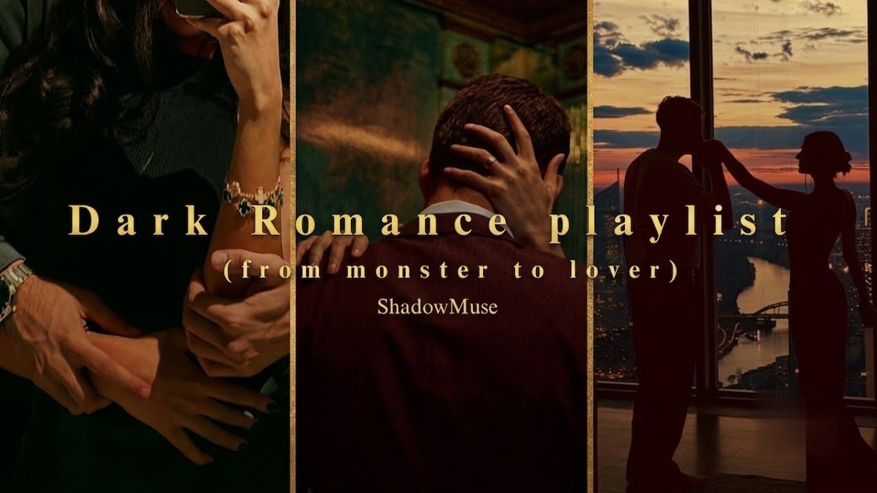 Dark Romance playlist| From monster to lover | Villain vibes 