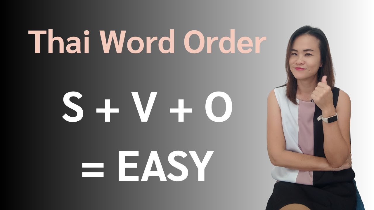 The #1 Thai Sentence Formula You MUST Know - (Subject&ndash;Verb&ndash;Object)