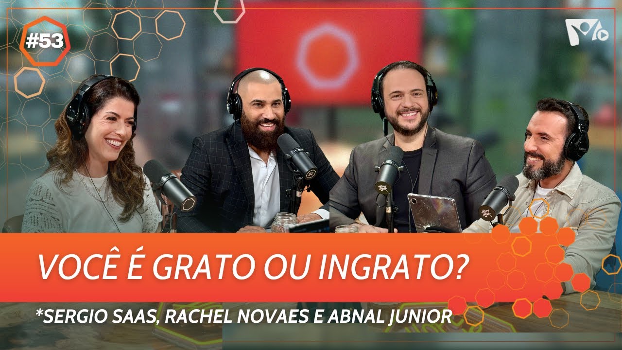 Gratidão de verdade | Rachel Novaes, Sergio Saas e Abnal Junior