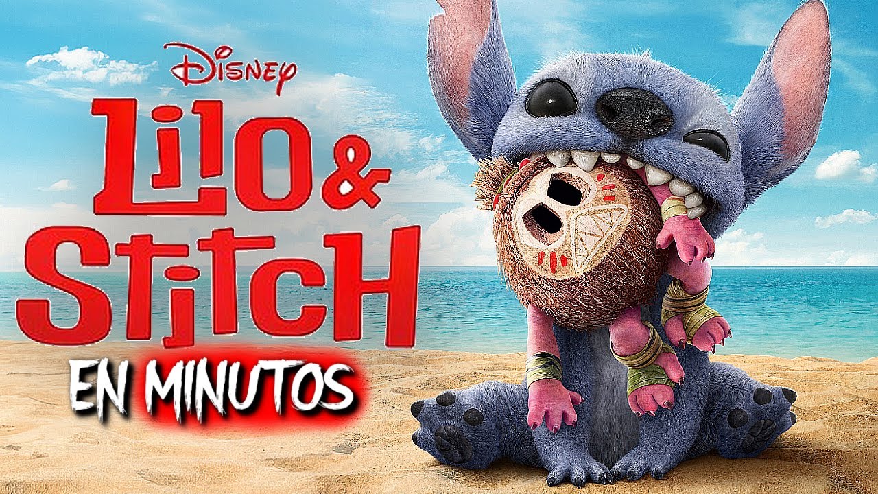 LILO Y STITCH (LIVE ACTION) RESUMEN EN 30 MINUTOS