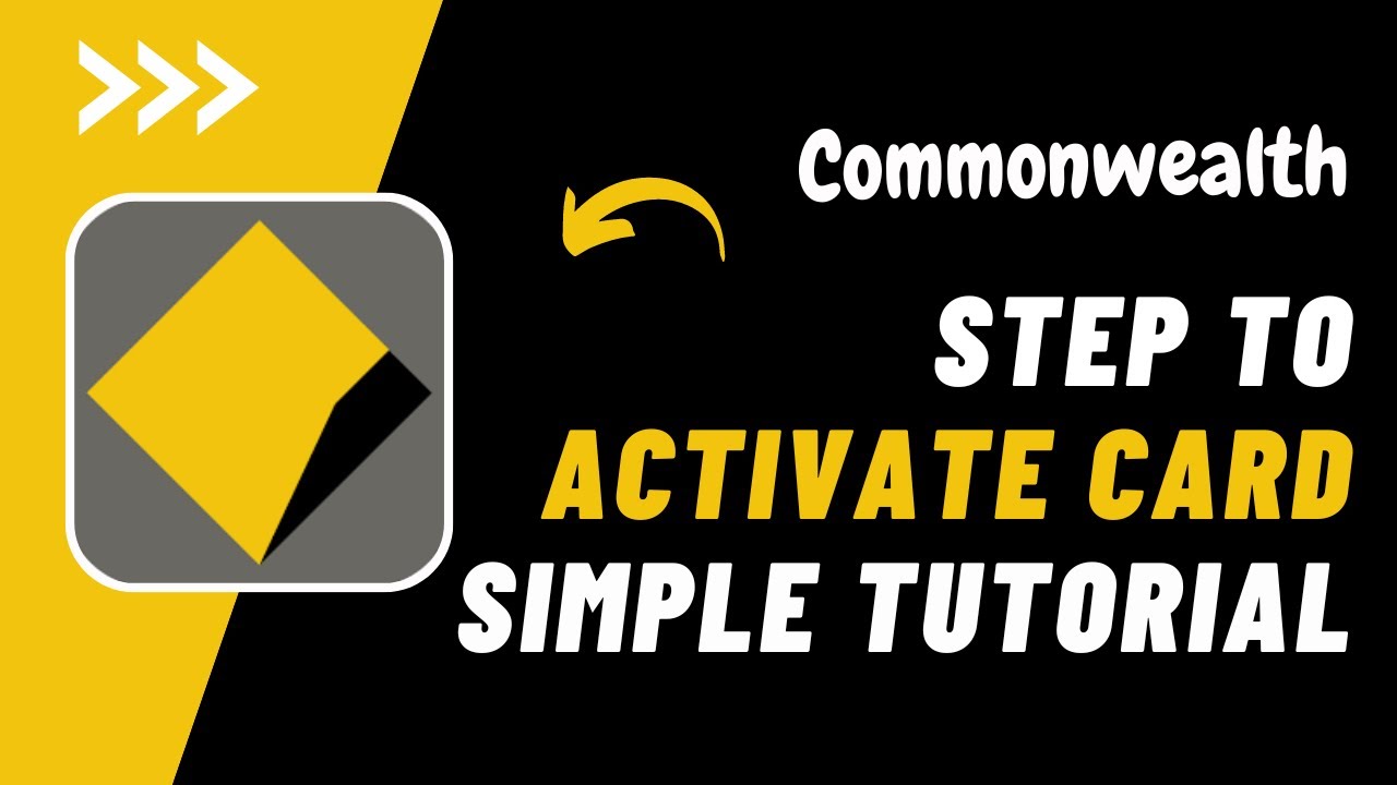 Commonwealth ~ Activate Your Credit Card | Commonwealth Bank of Australia Activate Credit Card