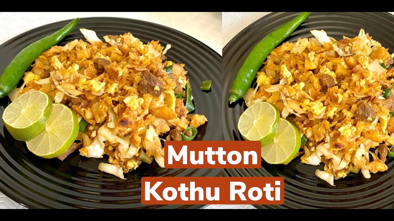 Mutton Kothu Roti in Tamil | The famous Sri Lankan Meal