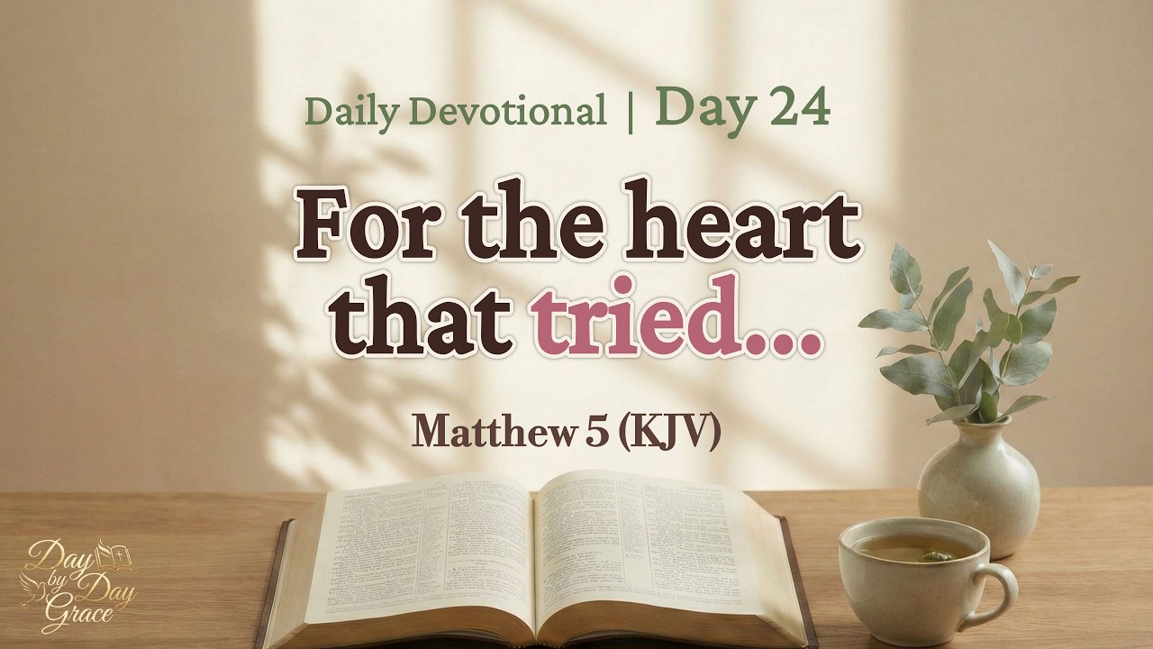 Beyond My Effort, Into His Embrace (Matthew 5:20-30) | Daily Devotional: Day 24