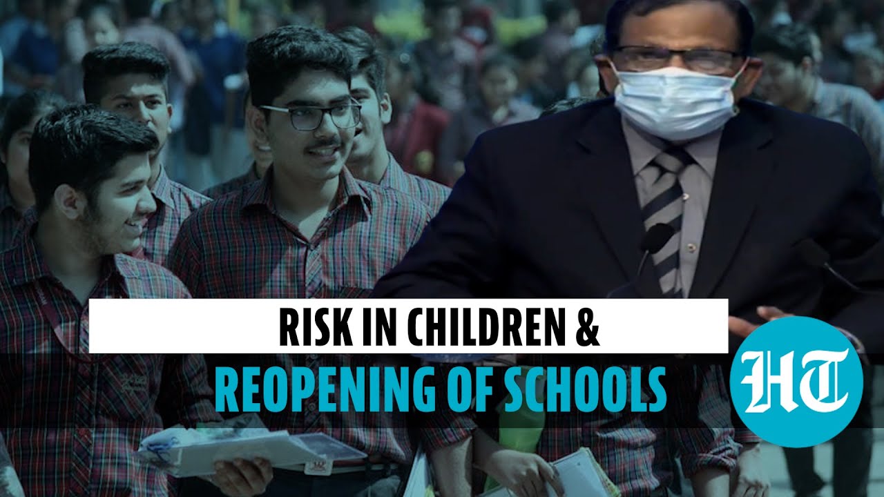 Covid: When should schools reopen in India? Dr. VK Paul explains risks