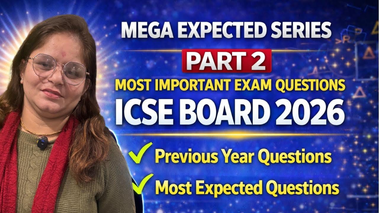 ICSE Maths 2026 PYQ + Most Expected Questions | Class 10 ICSE Board Maths | Part 2 Mega Exp. Series
