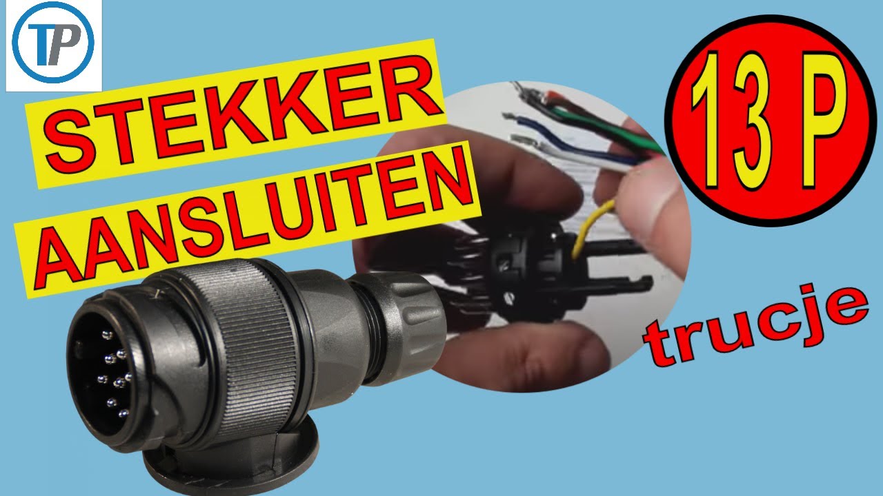 STEKKER AANHANGER 13 POLIG AANSLUITEN, STEKKER AANHANGWAGEN 13 POLIG, AANSLUITEN  13 POLIGE STEKKER