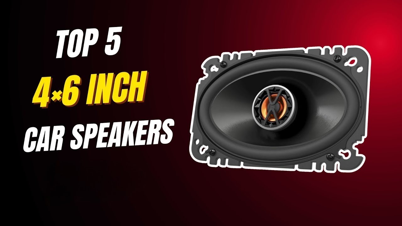 Best 4×6 Car Speakers 2026 – Compact & Crisp Audio